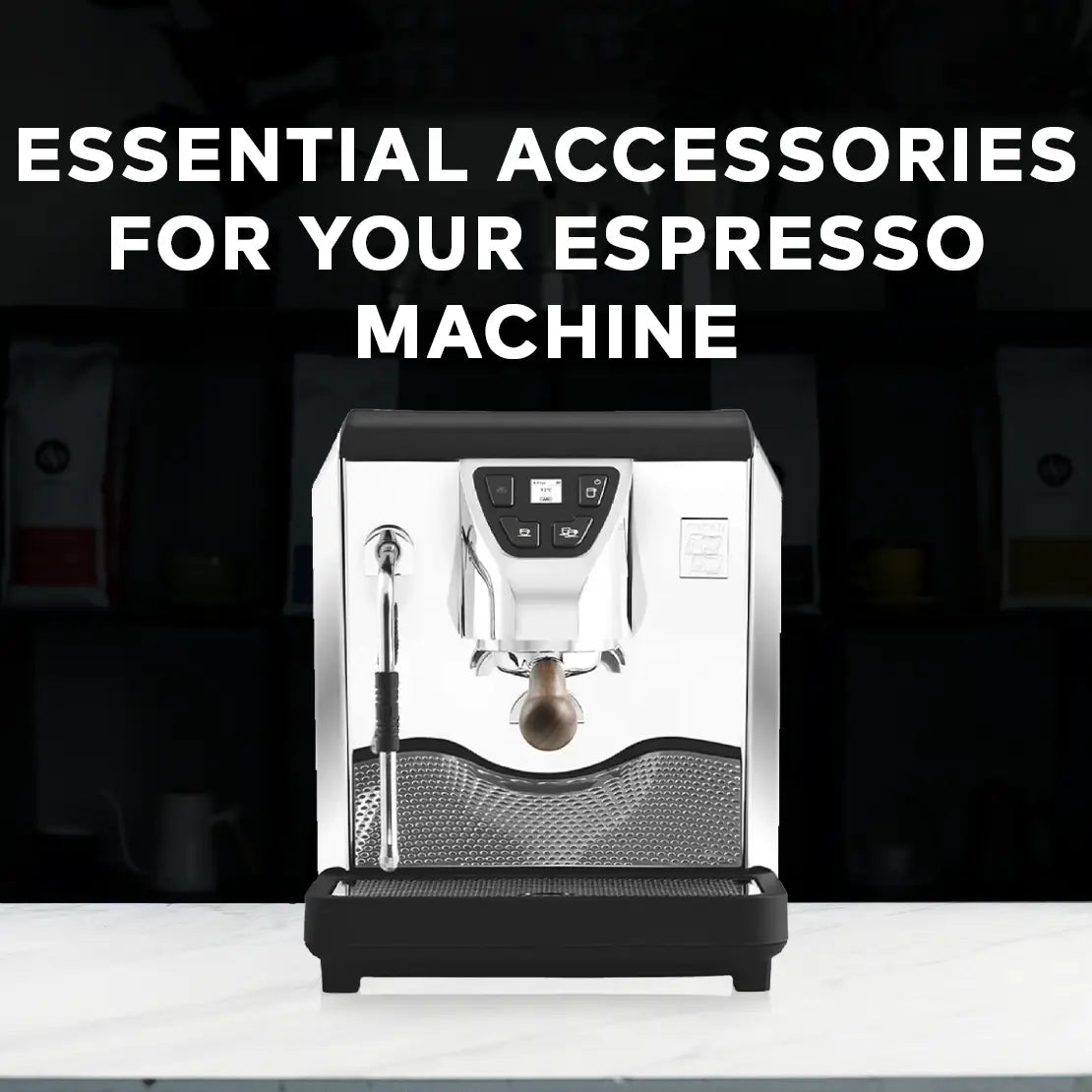 Essential Accessories for Your Espresso Machine