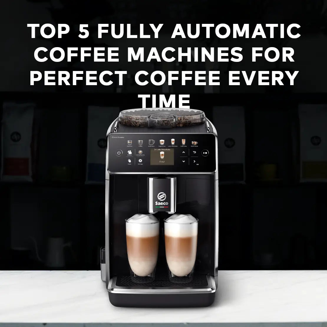 Top 5 Fully Automatic Coffee Machines for Perfect Coffee